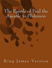 The Epistle of Paul the Apostle to Philemon