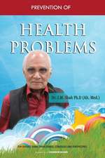 Prevention of Health Problems