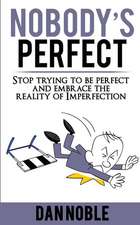 Nobody's Perfect