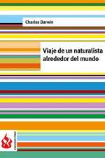 Viaje de Un Naturalista Alrededor del Mundo