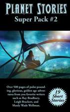 Planet Stories Super Pack #2