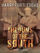 The Guns of the South