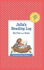 Julia's Reading Log: My First 200 Books (Gatst)