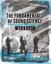 Workbook for the Fundamentals of Sound Science