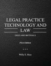 Legal Practice Technology and Law