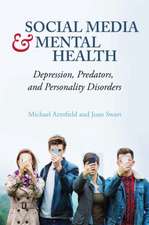 Arntfield, M: Social Media and Mental Health