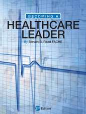 Becoming a Healthcare Leader