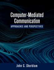 Computer-Mediated Communication