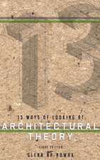 13 Ways of Looking at Architectural Theory