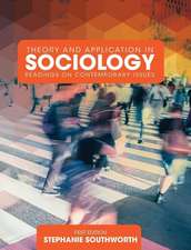 Theory and Application in Sociology