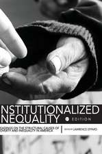 Eppard, L: INSTITUTIONALIZED INEQUALITY