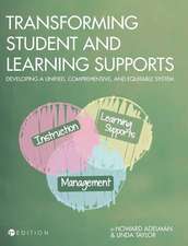 Transforming Student and Learning Supports