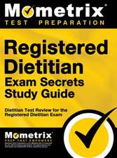 Registered Dietitian Exam Secrets Study Guide