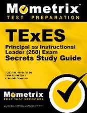 TExES Principal as Instructional Leader (268) Secrets Study Guide