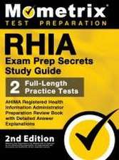 RHIA Exam Prep Secrets Study Guide - AHIMA Registered Health