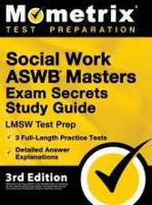 Social Work ASWB Masters Exam Secrets Study Guide - LMSW Tes