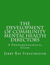 The Development of Community Mental Health Directors