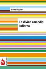 La Divina Comedia. Infierno