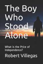 The Boy Who Stood Alone