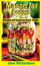 Mason Jar Recipes