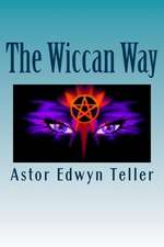 The Wiccan Way