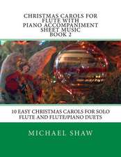 Christmas Carols for Flute with Piano Accompaniment Sheet Music Book 2