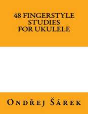 48 Fingerstyle Studies for Ukulele