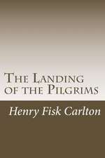 The Landing of the Pilgrims