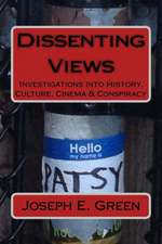 Dissenting Views (2nd Edition)