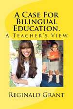 A Case for Bilingual Education