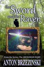 The Sword and the Raven: Methodes & Strategies Pour Les Revisions, Les Ecrits Et Les Oraux