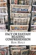 Fact or Fantasy? Reading Comprehension