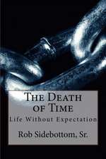 The Death of Time