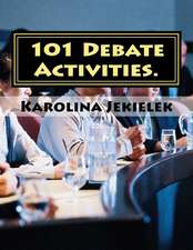 101 Debate Activities.