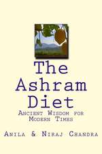 The Ashram Diet