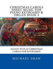 Christmas Carols Sheet Music for Piano Keyboard & Organ Book 4