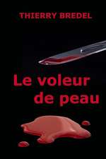 Le Voleur de Peau