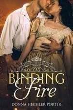 Binding Fire