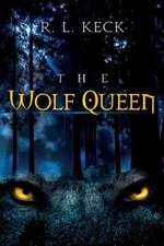 The Wolf Queen