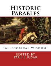 Historic Parables