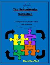 The Schoolworks Collection