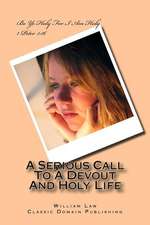 A Serious Call to a Devout and Holy Life