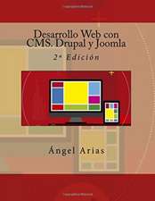 Desarrollo Web Con CMS. Drupal y Joomla