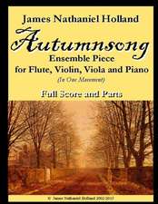 Autumnsong for Flute Violin Viola and Piano