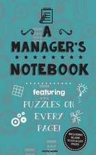 A Manager's Notebook