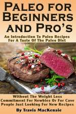 Paleo for Beginners and Pro?s