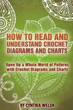 How to Read and Understand Crochet Diagrams and Charts