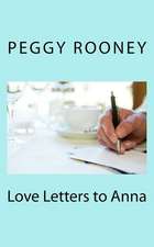 Love Letters to Anna