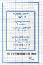 Maths? Don't Panic!