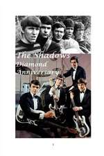 The Shadows - Diamond Anniversary